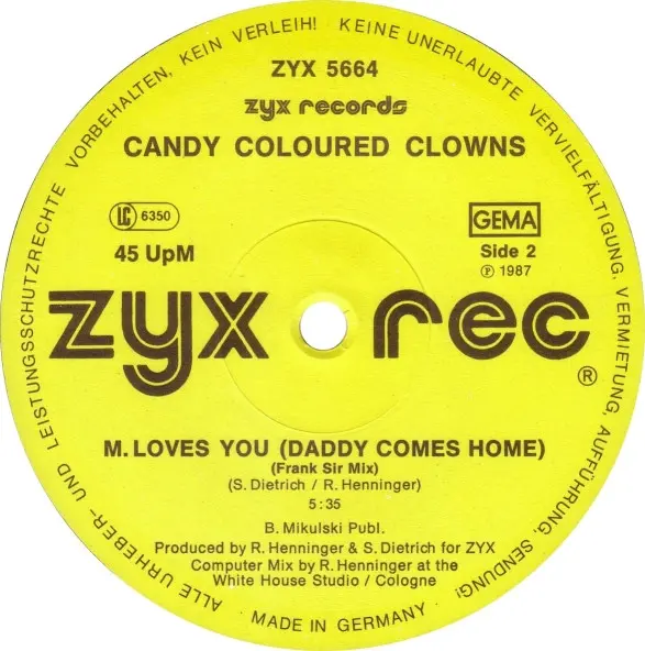 Candy Coloured Clowns - M. Loves You (Daddy Comes Home), Electronic, New Beat, 1987 - ZYX Records, Germany, Vinyl 1x 12", 45 