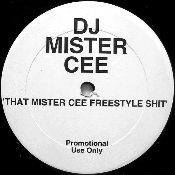 Album cover for 'That Mister Cee Freestyle Shit' by Mister Cee