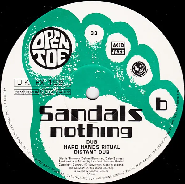 Sandals - Nothing, Electronic, Acid Jazz, Downtempo, House, 1992 - Acid Jazz, FFRR, Open Toe Records, UK & Europe, Vinyl 1x 1