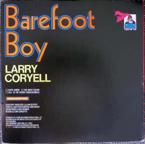 Larry Coryell - Barefoot Boy, Jazz, Rock, Fusion, Jazz-Rock, 1971 - Flying Dutchman, Japan, Vinyl 1x LP, Album, Stereo Gatefo