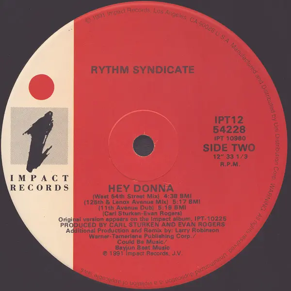Rythm Syndicate (2) - Hey Donna, Electronic, House, 1991 - Impact Records (3), US, Vinyl 1x 12", Maxi-Single, 33 ⅓ RPM
