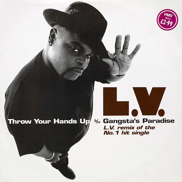 Throw Your Hands Up b/w Gangsta's Paradise