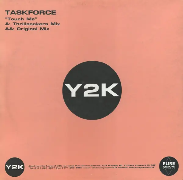 Taskforce - Touch Me, Electronic, Trance, 1999 - Y2K, UK, Vinyl 1x 12", 45 RPM