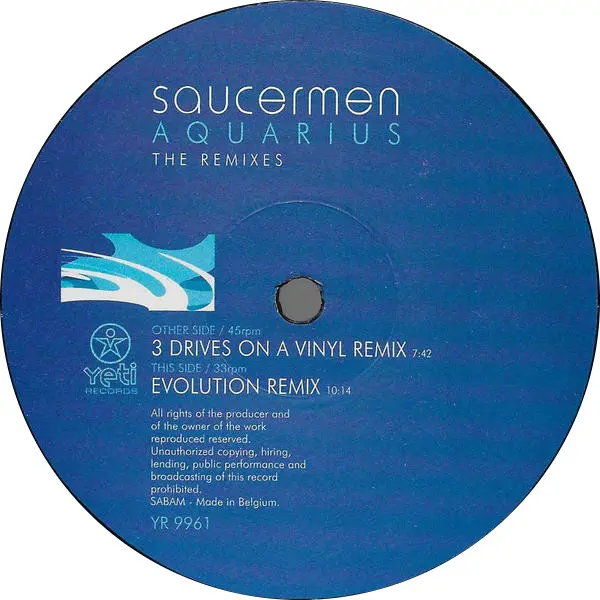 Saucermen - Aquarius (Remixes), Electronic, Progressive Trance, Trance, 1999 - Yeti Records, Belgium, Vinyl 1x 12", 33 ⅓ RPM,