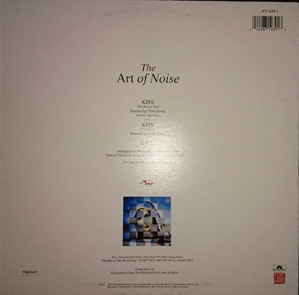 Art Of Noise, The Featuring Tom Jones - Kiss, Electronic, Leftfield, Synth-pop, 1988 - China Records, Polydor, Australasia, V