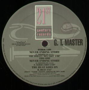 G.T. Master - Never Ending Story - 1993 - Euro House - 21st Century Records - Vinyl 1x 12", 45 RPM