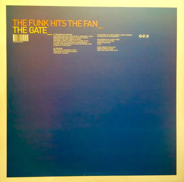 Plump DJs - The Funk Hits The Fan / The Gate, Electronic, Acid, Breakbeat, Breaks, 2003 - Finger Lickin' Records, UK, Vinyl 1