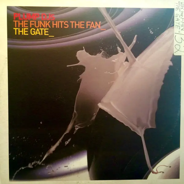 The Funk Hits The Fan / The Gate