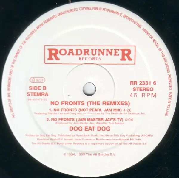 Dog Eat Dog - No Fronts:  The Remixes, Hip Hop, Rock, Funk Metal, 1995 - Roadrunner Records, Netherlands, Vinyl 1x 12", 45 RP