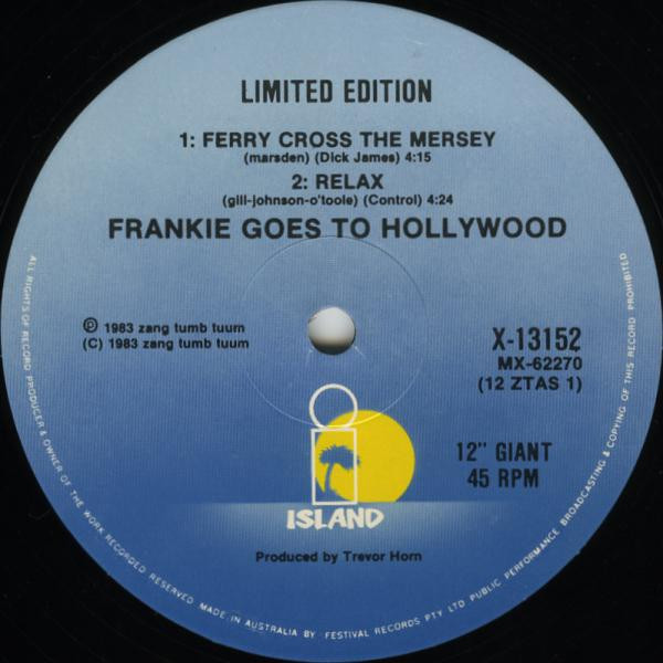 Frankie Goes To Hollywood - Relax (U.S. Dance Mix), Electronic, Synth-pop, 1984 - Island Records, ZTT, Australia, Vinyl 1x 12