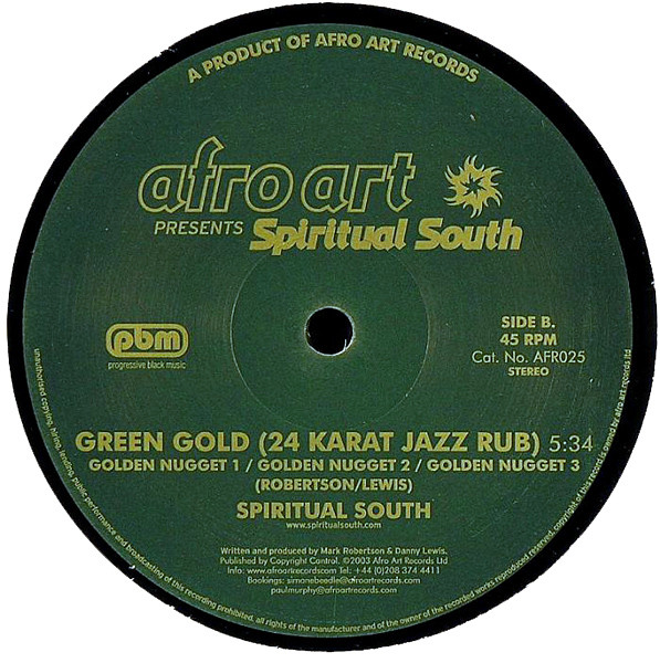 Spiritual South - Green Gold, Electronic, Broken Beat, Future Jazz, House, Jazzdance, Latin, 2003 - Afro Art, UK, Vinyl 1x 12