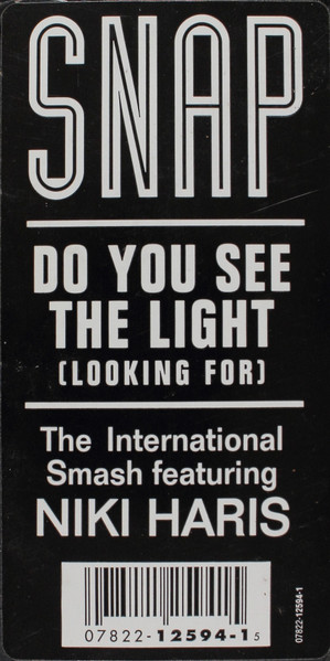 Snap! Featuring Niki Haris - Do You See The Light (Looking For), Electronic, Euro House, Trance, 1993 - Arista, Logic Records