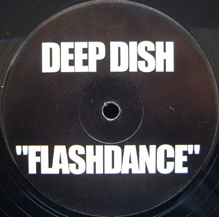 Deep Dish - Flashdance, Electronic, House, 2004 - Deep Dish Records, US, Vinyl 1x 12", 33 ⅓ RPM, Single Sided