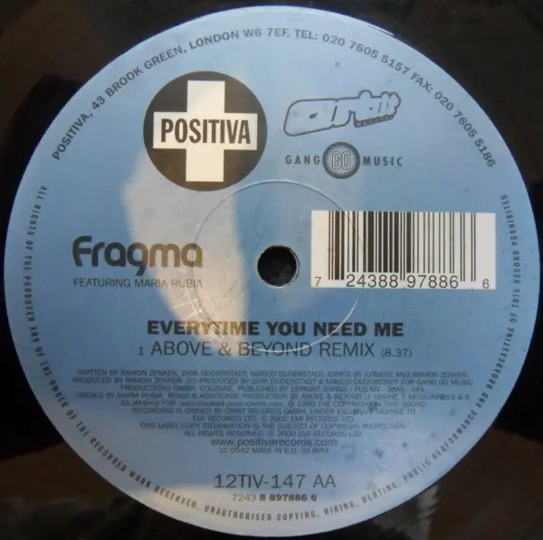 Fragma - Everytime You Need Me, Electronic, Trance, 2001 - Positiva, UK, Vinyl 1x 12", 33 ⅓ RPM