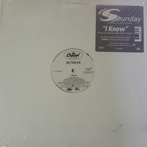 Sunday (4) - I Know, Hip Hop, RnB/Swing, 2000 - Capitol Records, US, Vinyl 1x 12", 33 ⅓ RPM
