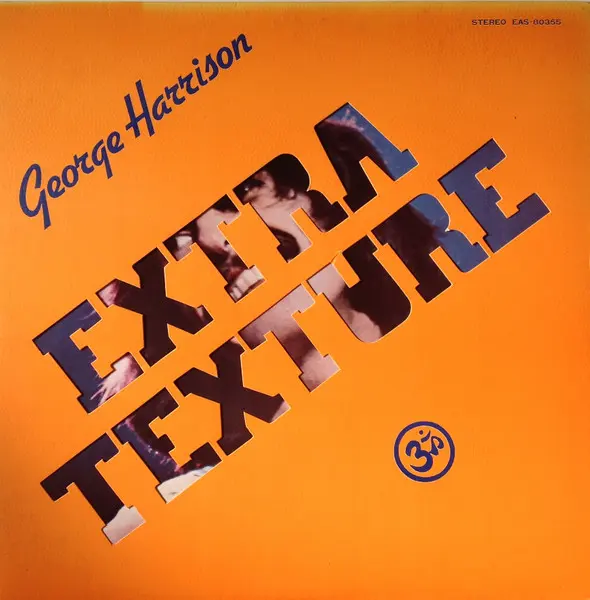 George Harrison - Extra Texture (Read All About It) = ジョージ・ハリスン帝国 - 1975 - Pop Rock - Apple Records - Vinyl 1x LP, Album