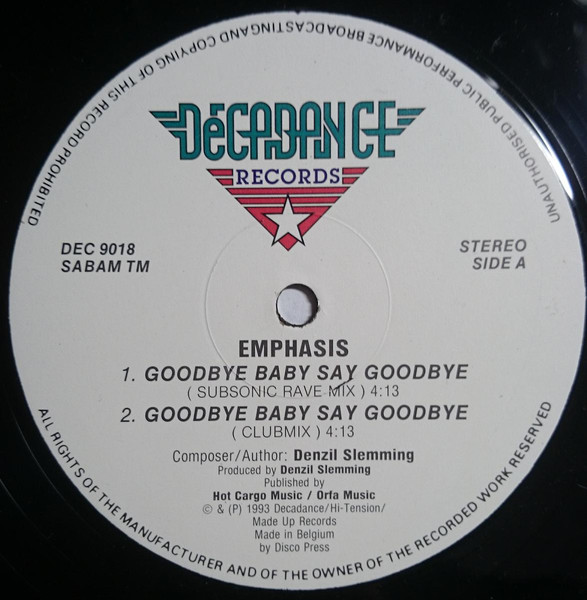 Goodbye Baby Say Goodbye / Do Ya Wanna Party