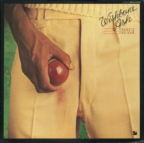 Wishbone Ash = Wishbone Ash - There's The Rub = 永遠の不安 - 1974 - Prog Rock - MCA Records - Vinyl 1x LP, Album