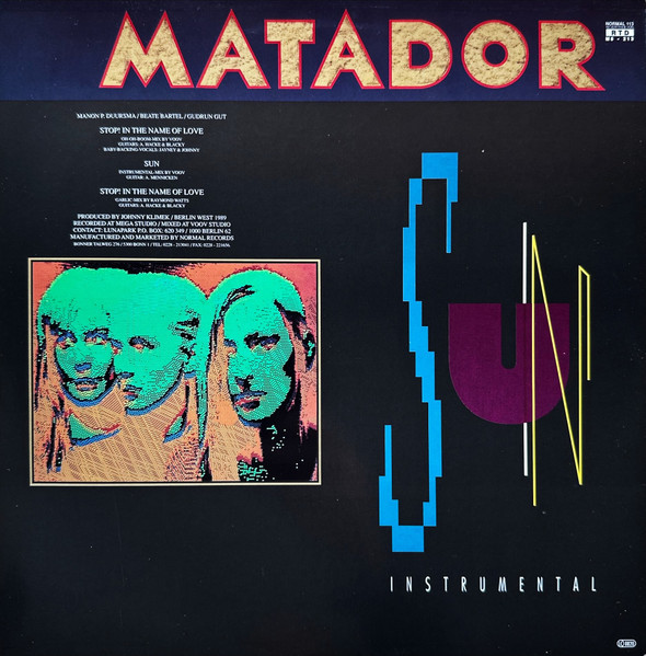 Matador (4) - Stop! In The Name Of Love - 1989 - EBM, Synth-pop - Normal - Vinyl 1x 12", 45 RPM, Maxi-Single