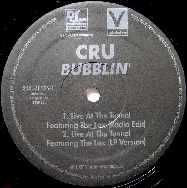 CRU - Bubblin', Hip Hop, 1997 - Def Jam Recordings Group Inc., Violator, US, Vinyl 1x 12", 33 ⅓ RPM