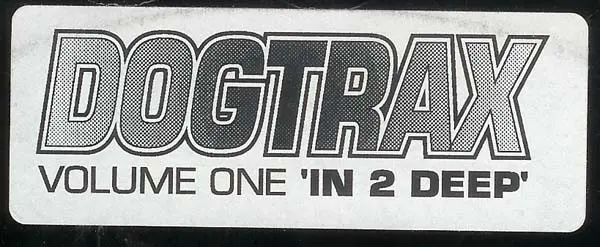 Dogtrax - In 2 Deep, Electronic, Downtempo, House, Tech House, 1994 - South Circular Recordings (SCR), UK, Vinyl 1x 12", 33 ⅓
