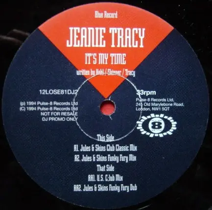 Jeanie Tracy - It's My Time, Electronic, Garage House, House, 1994 - Pulse-8 Records, UK, Vinyl 2x 12", Promo, 33 ⅓ RPM