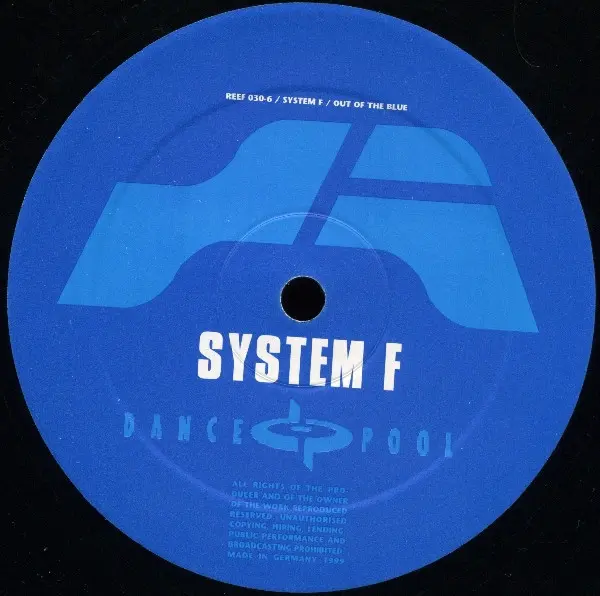 System F - Out Of The Blue, Electronic, Breakbeat, Trance, 1999 - Reef Recordings, Germany, Vinyl 1x 12", 33 ⅓ RPM, 45 RPM
