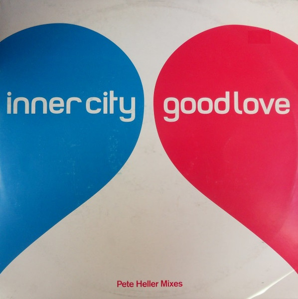 Good Love (Pete Heller Mixes)