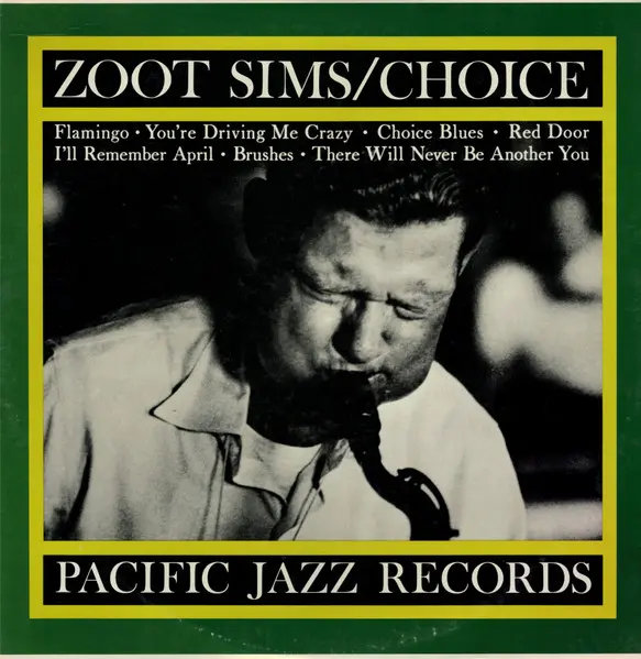 Zoot Sims - Choice, Jazz, Cool Jazz, 1978 - Pacific Jazz, Japan, Vinyl 1x LP, Album, Limited Edition, Reissue, Mono