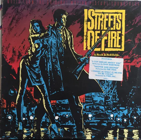 Streets Of Fire - Music From The Original Motion Picture Soundtrack
