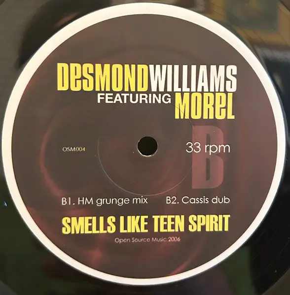 Desmond Williams Featuring Richard Morel - Smells Like Teen Spirit, Electronic, Downtempo, 2006 - Open Source Music, US, Viny