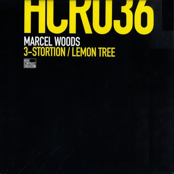 Marcel Woods - 3-Stortion / Lemon Tree, Electronic, Tech Trance, Trance, 2007 - High Contrast Recordings (2), Netherlands, Vi
