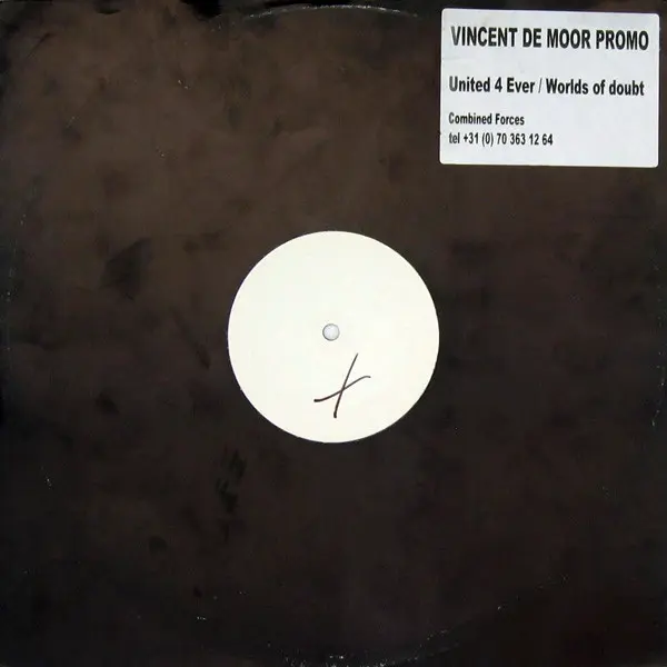 Vincent De Moor - United 4 Ever / Worlds Of Doubt, Electronic, Trance, 1999 - Combined Forces, Netherlands, Vinyl 1x 12", 45 