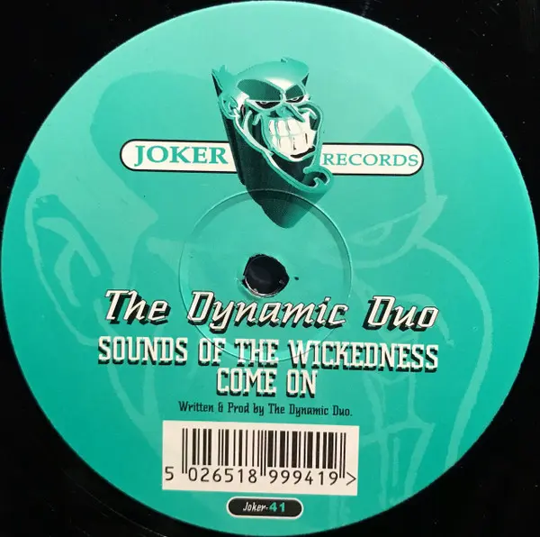 Sounds Of The Wickedness / Come On