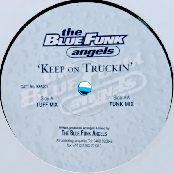 Album cover for Keep On Truckin' by Blue Funk Angels, The