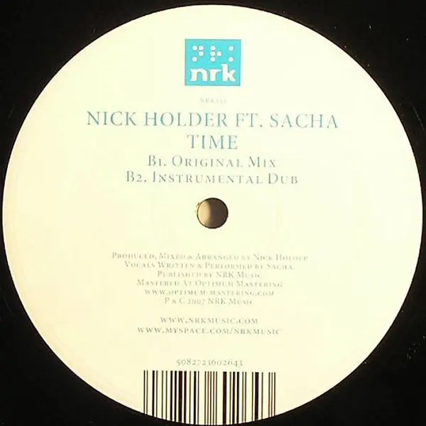Nick Holder Ft. Sacha Williamson - Time, Electronic, Deep House, House, 2007 - NRK Sound Division, UK, Vinyl 1x 12"