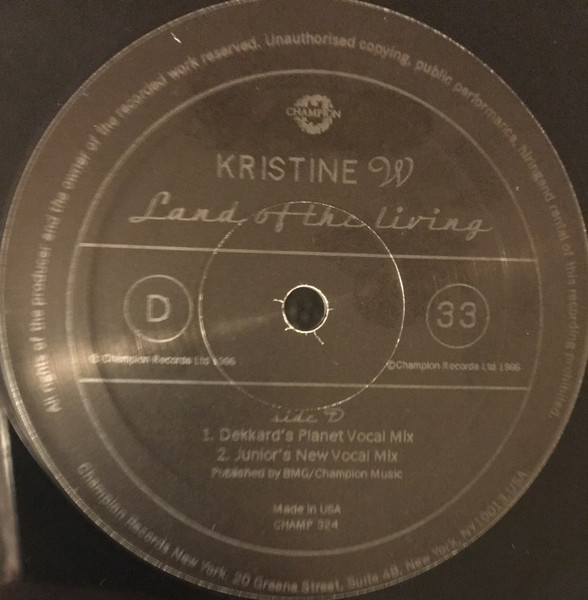 Kristine W - Land Of The Living, Electronic, Deep House, House, Progressive House, 1996 - Champion, US, Vinyl 2x 12"