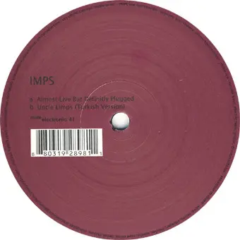 IMPS - Almost Live But Definitly Plugged, Electronic, Deep House, Minimal, Tech House, 2008 - Mule Electronic, Europe, Vinyl 
