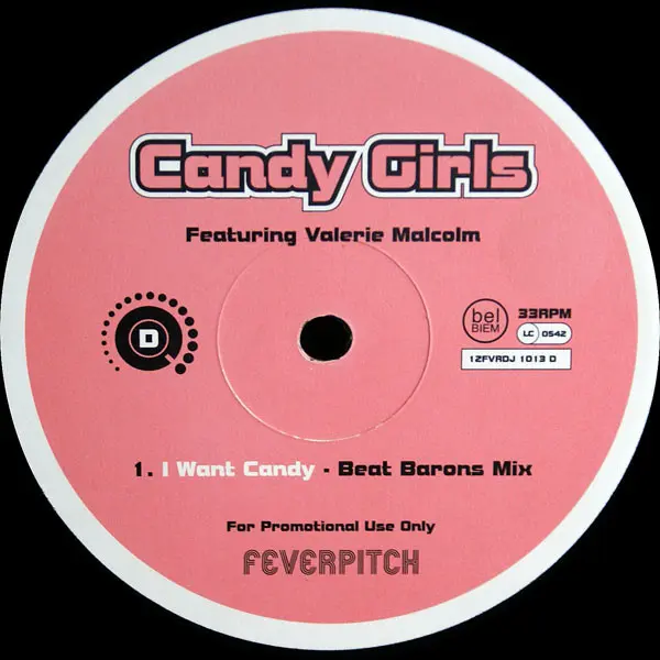Candy Girls Featuring Valerie Malcolm - I Want Candy, Electronic, Hard House, Progressive Trance, 1996 - Feverpitch, UK, Viny