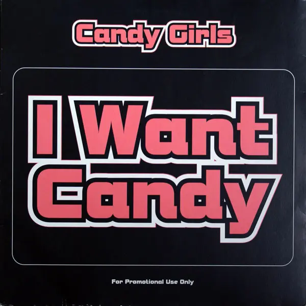 I Want Candy