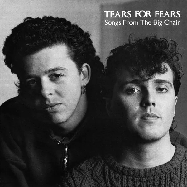 Album cover for Songs From The Big Chair by Tears For Fears