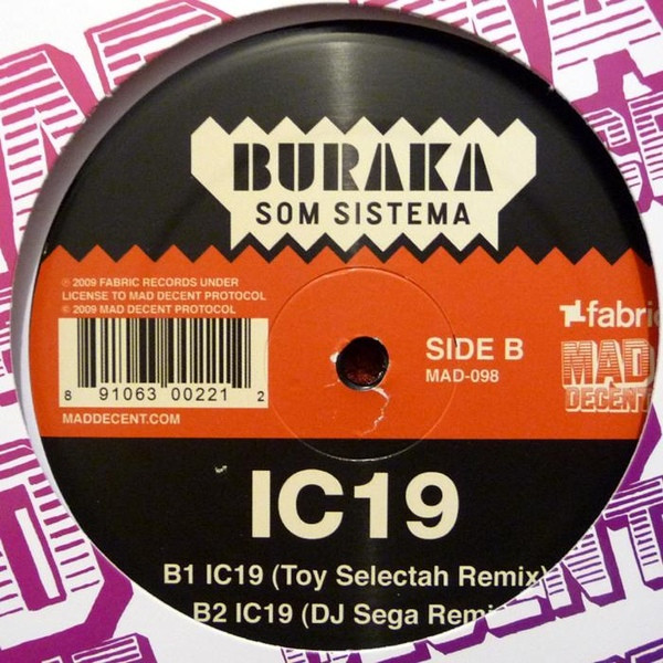 Buraka Som Sistema - IC19, Electronic, Folk, World, & Country, Breaks, House, Kuduro, 2009 - Mad Decent, US, Vinyl 1x 12"
