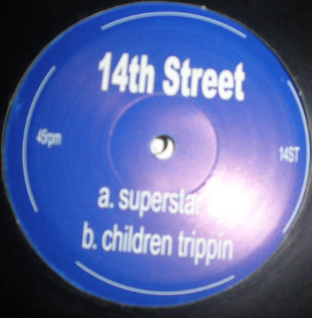 Superstar DJ / Children Trippin