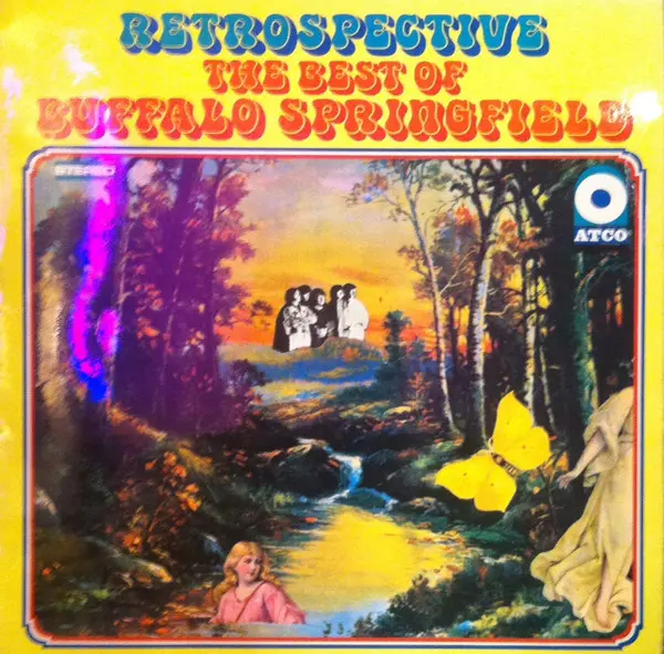 Retrospective - The Best Of Buffalo Springfield