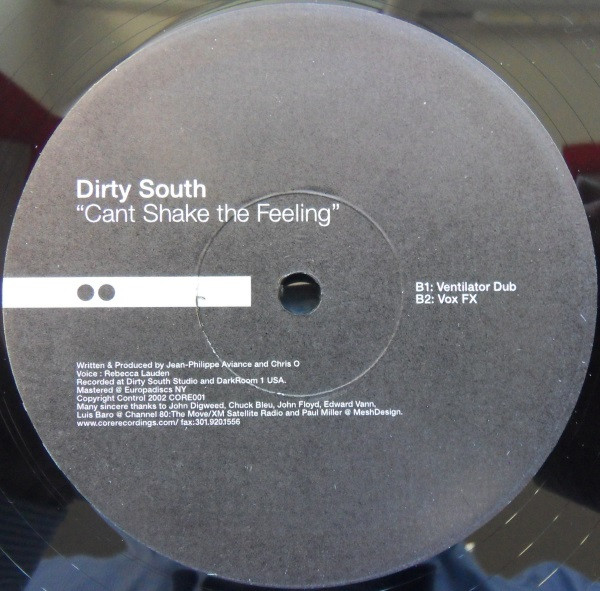 Dirty South (4) - Cant Shake The Feeling, Electronic, Progressive House, Tribal House, 2002 - Core Recordings, US, Vinyl 1x 1