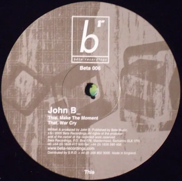 Album cover for Make The Moment / War Cry (Remix) by John B