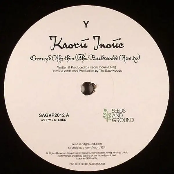 Kaoru Inoue - Ramafar / Ground Rhythm (The Backwoods Remix), Electronic, Deep House, 2012 - Seeds And Ground, Japan, Vinyl 1x