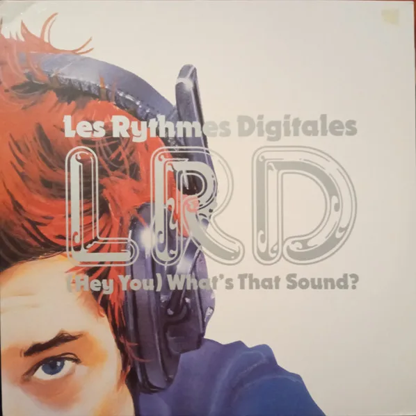 (Hey You) What's That Sound?