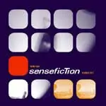 SenseficTion (Remixes Part 1)