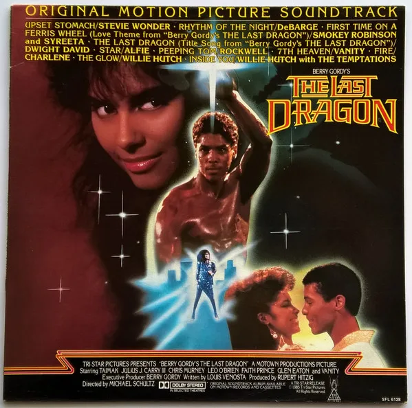Berry Gordy's The Last Dragon (Original Motion Picture Soundtrack)